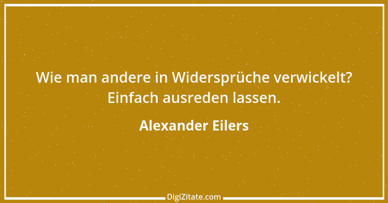 Zitat von Alexander Eilers 25