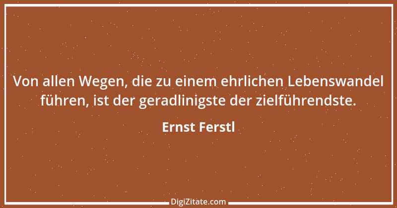 Zitat von Ernst Ferstl 379