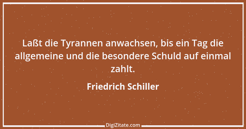 Zitat von Friedrich Schiller 455