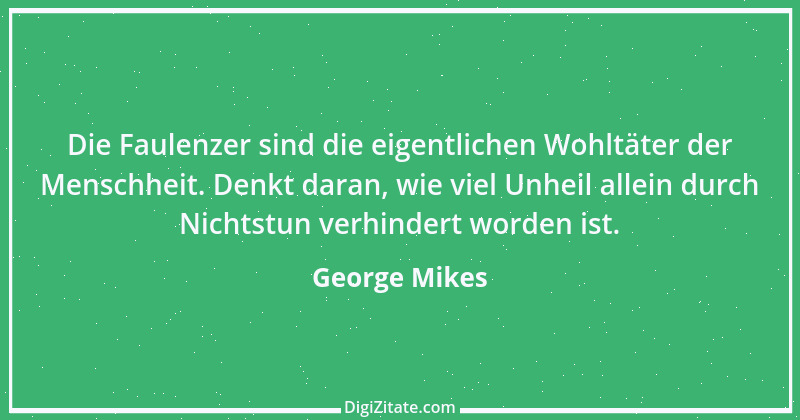 Zitat von George Mikes 8