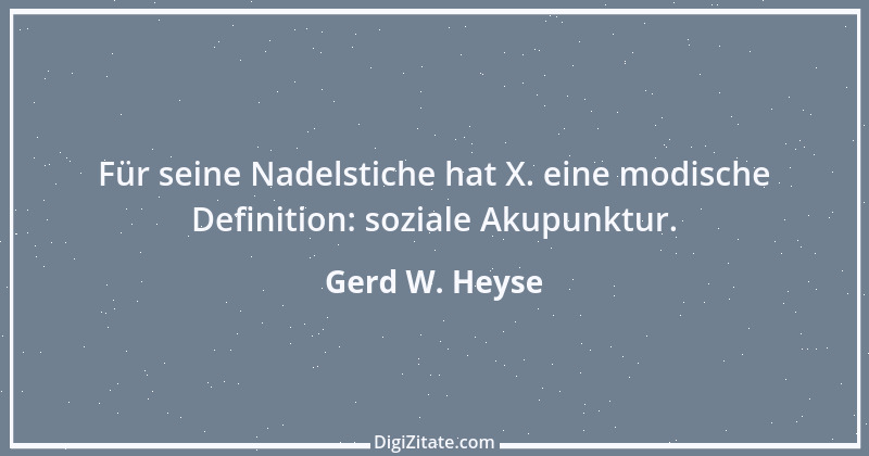 Zitat von Gerd W. Heyse 46