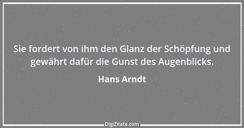 Zitat von Hans Arndt 58