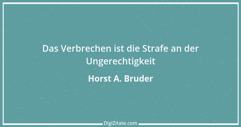 Zitat von Horst A. Bruder 69