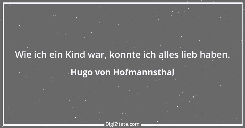 Zitat von Hugo von Hofmannsthal 77