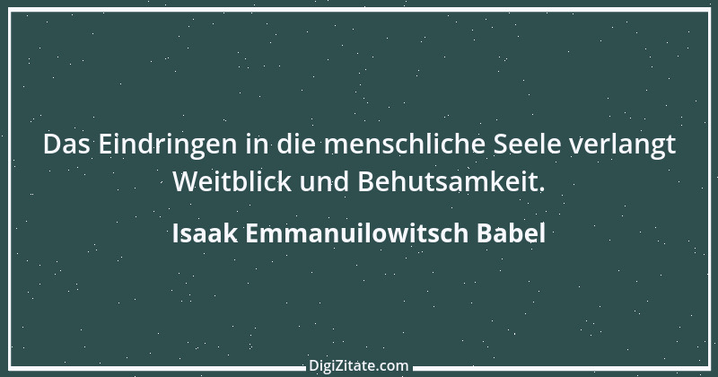 Zitat von Isaak Emmanuilowitsch Babel 2