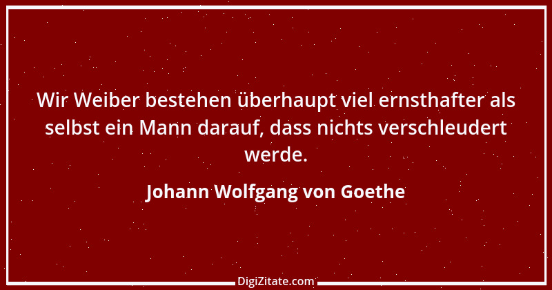 Zitat von Johann Wolfgang von Goethe 2938