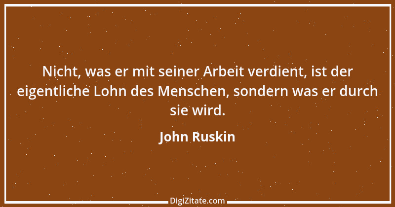 Zitat von John Ruskin 63