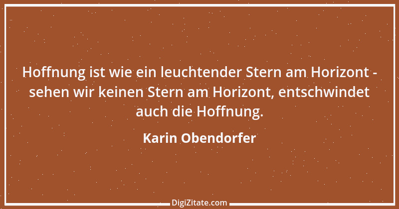 Zitat von Karin Obendorfer 8