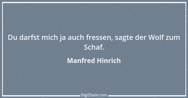 Zitat von Manfred Hinrich 3112