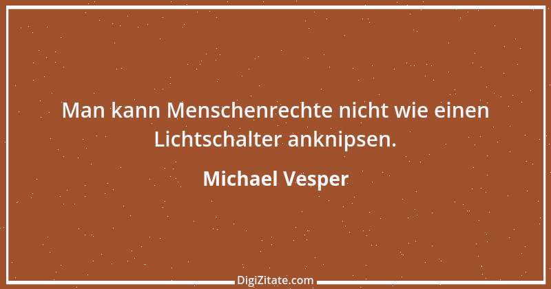 Zitat von Michael Vesper 2