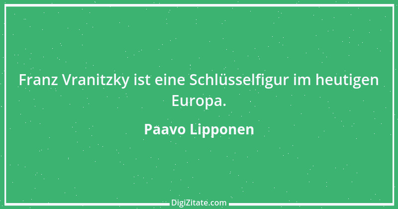 Zitat von Paavo Lipponen 3