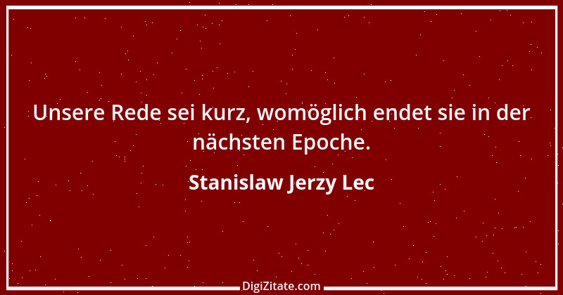 Zitat von Stanislaw Jerzy Lec 271