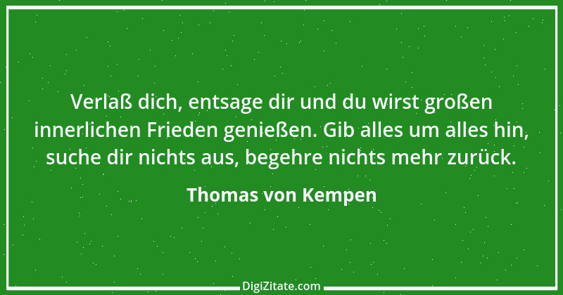 Zitat von Thomas von Kempen 100