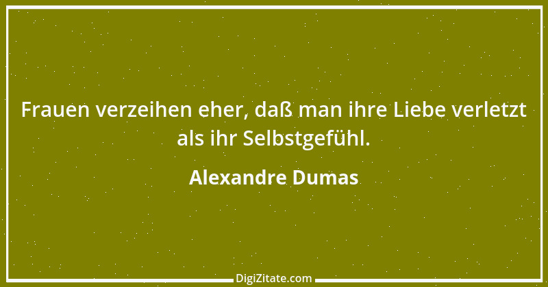 Zitat von Alexandre Dumas 19