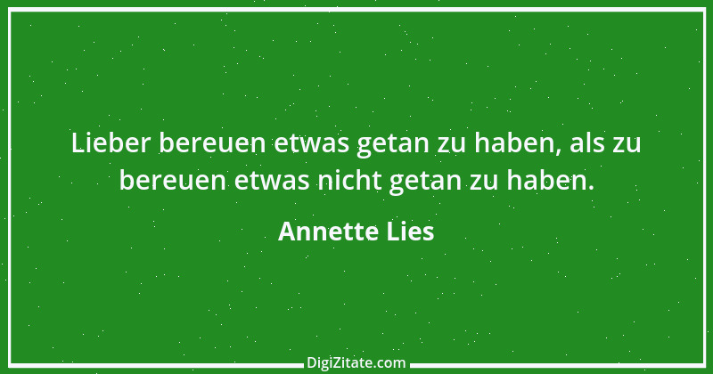 Zitat von Annette Lies 1