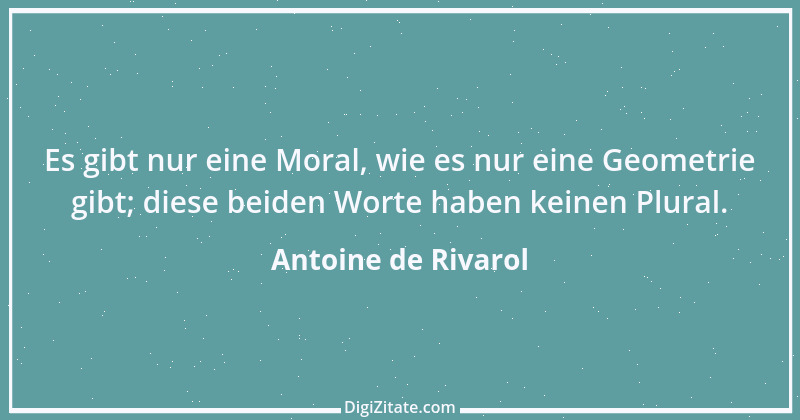 Zitat von Antoine de Rivarol 85