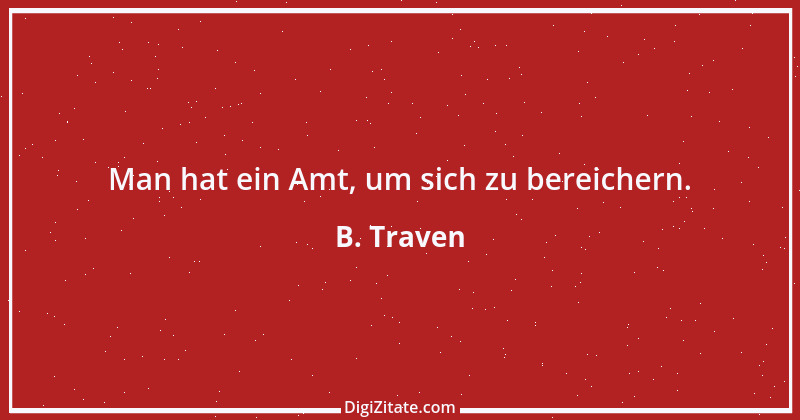 Zitat von B. Traven 36