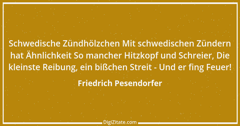 Zitat von Friedrich Pesendorfer 13