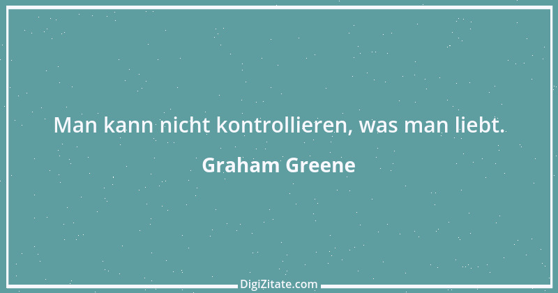 Zitat von Graham Greene 15