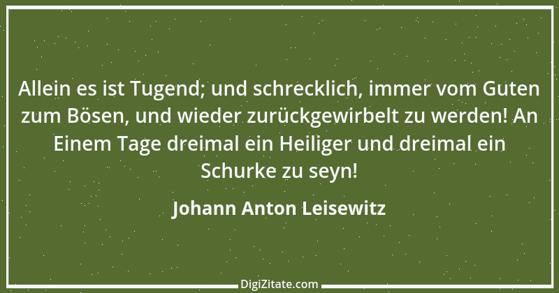 Zitat von Johann Anton Leisewitz 2