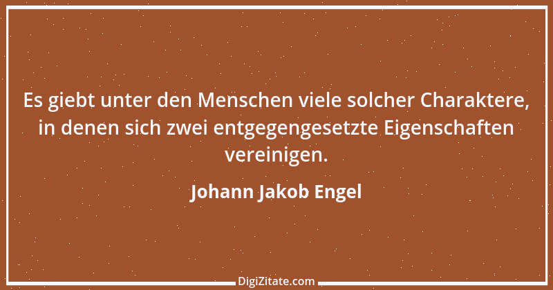 Zitat von Johann Jakob Engel 12