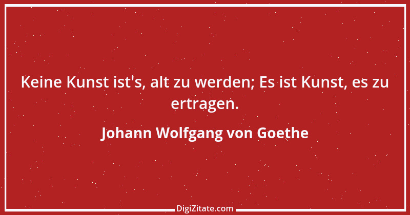 Zitat von Johann Wolfgang von Goethe 939