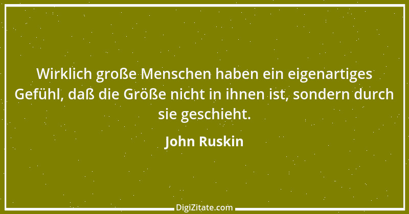 Zitat von John Ruskin 64