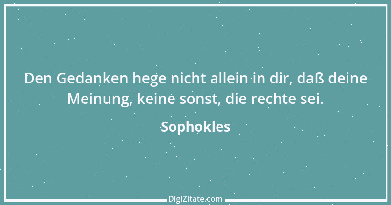 Zitat von Sophokles 211