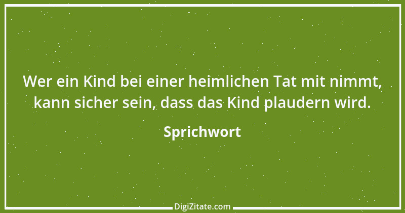 Zitat von Sprichwort 8931