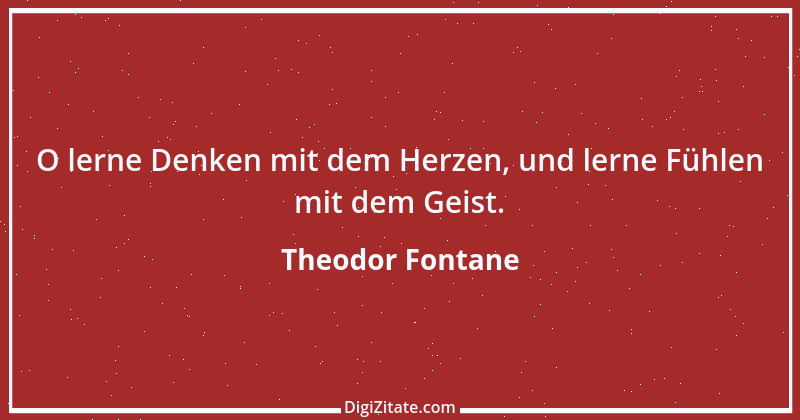 Zitat von Theodor Fontane 201