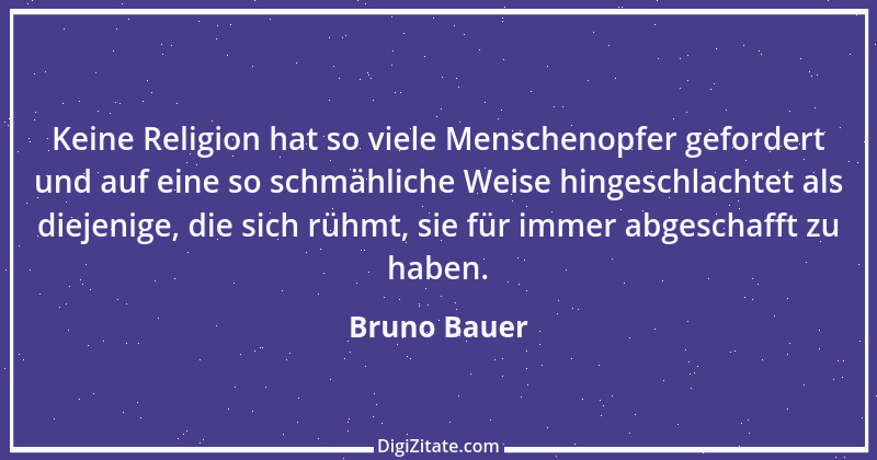 Zitat von Bruno Bauer 1