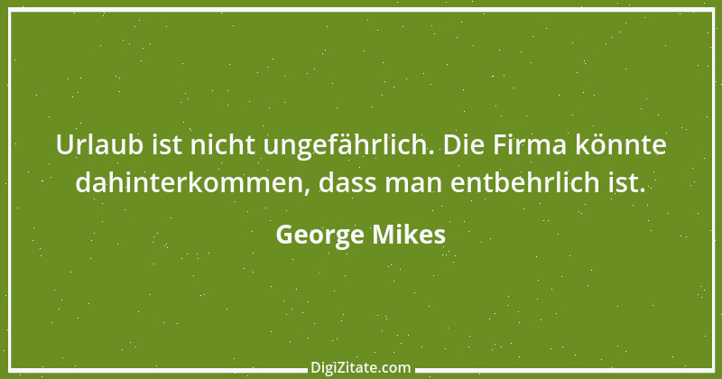 Zitat von George Mikes 10