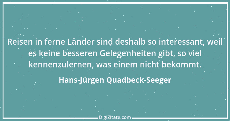 Zitat von Hans-Jürgen Quadbeck-Seeger 568