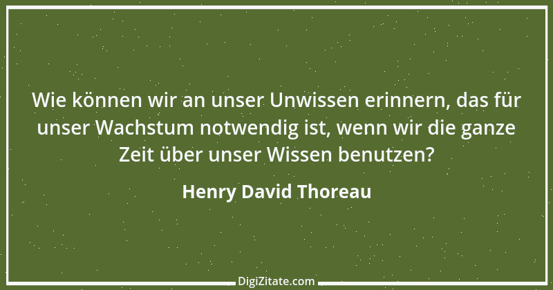 Zitat von Henry David Thoreau 183