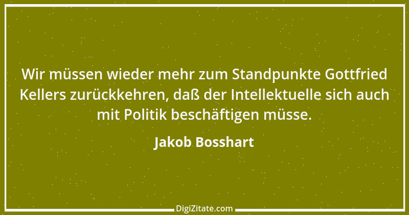 Zitat von Jakob Bosshart 15