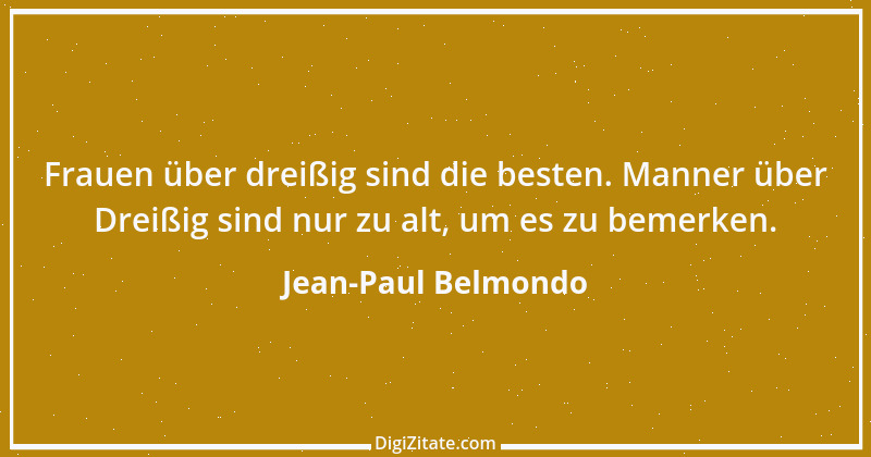 Zitat von Jean-Paul Belmondo 5