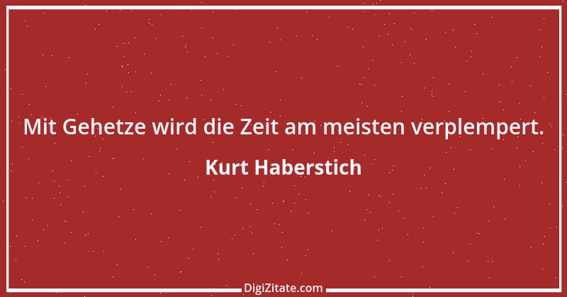 Zitat von Kurt Haberstich 143