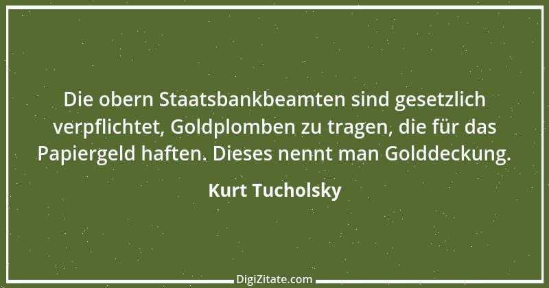 Zitat von Kurt Tucholsky 481