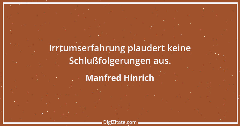 Zitat von Manfred Hinrich 114