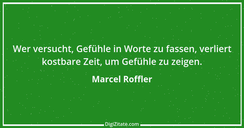 Zitat von Marcel Roffler 6