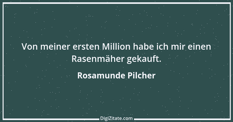 Zitat von Rosamunde Pilcher 1