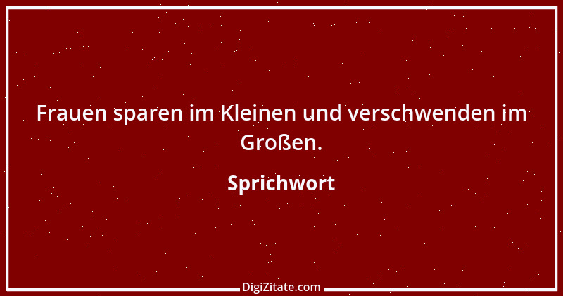 Zitat von Sprichwort 932