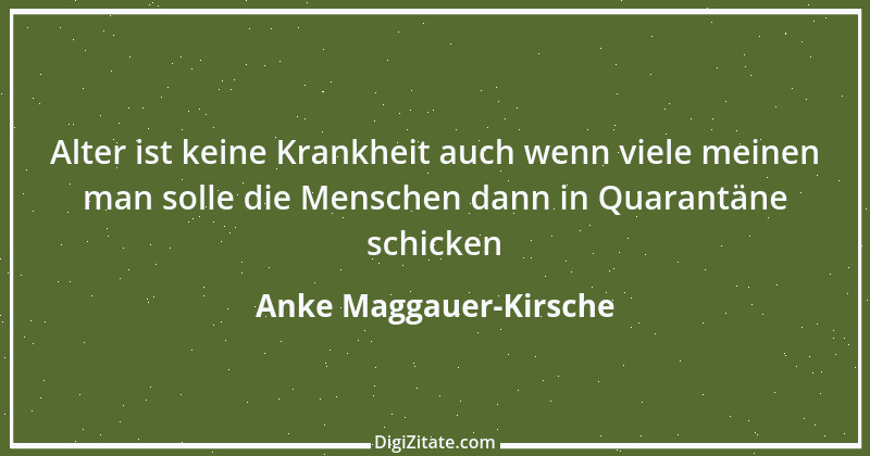 Zitat von Anke Maggauer-Kirsche 238