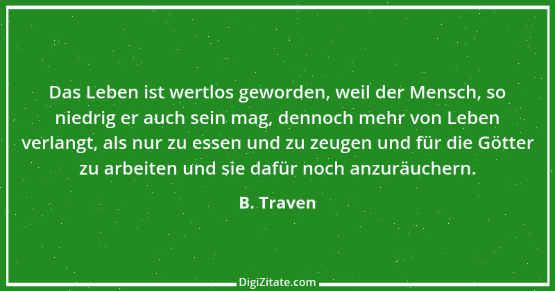 Zitat von B. Traven 38