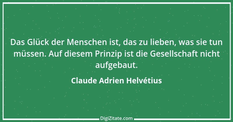 Zitat von Claude Adrien Helvétius 11