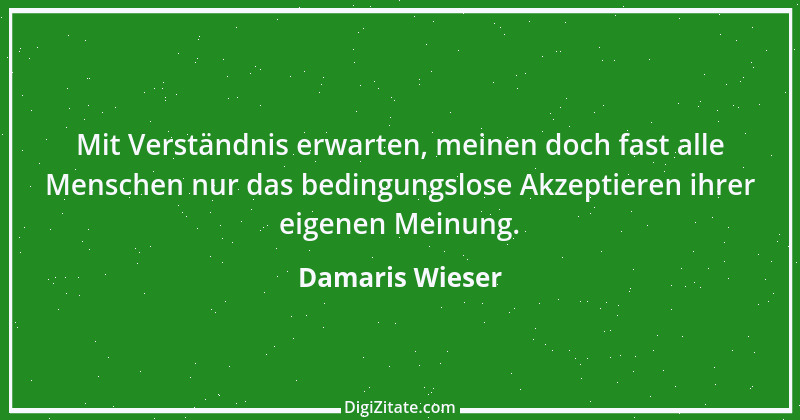 Zitat von Damaris Wieser 473