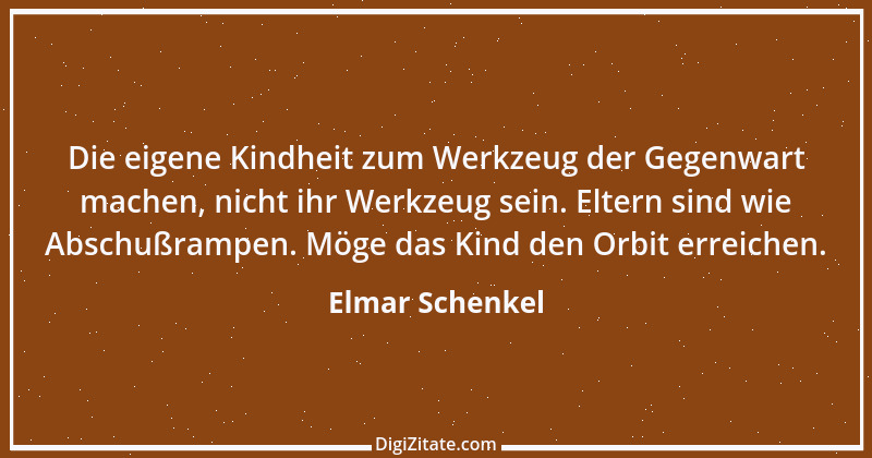 Zitat von Elmar Schenkel 154