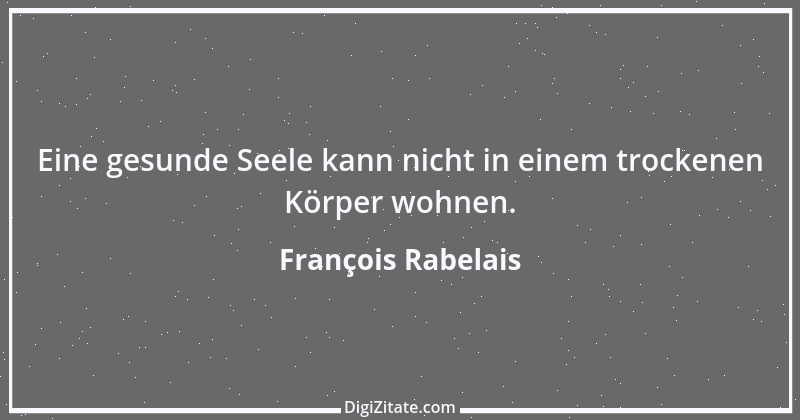 Zitat von François Rabelais 18