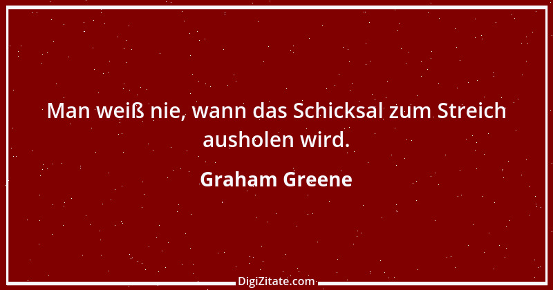 Zitat von Graham Greene 17