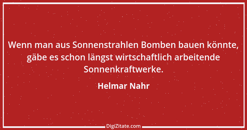 Zitat von Helmar Nahr 3